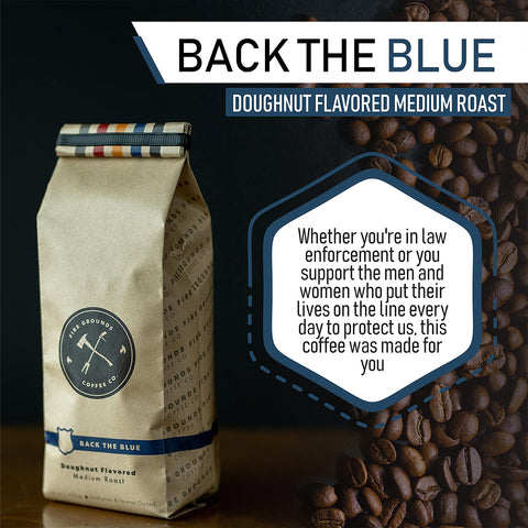 BACK THE BLUE (DOUGHNUT FLAVORED MEDIUM ROAST)