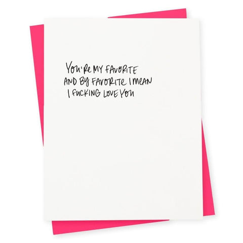 417 Press Letterpress Folded Card You're My Favorite