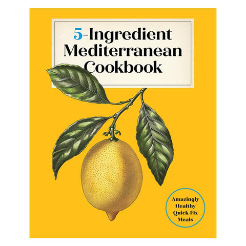5-Ingredient Mediterranean Cookbook Mediterranean Diet Cookbook