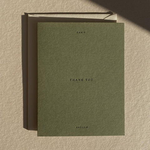 Jaymes Paper Can't Thank You Enough Card Letterpress Greeting Card