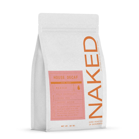 House Decaf Dark Roast Coffee Naked Coffee
