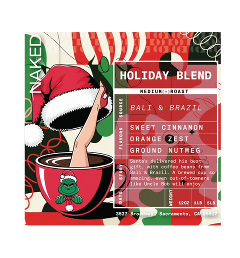 Holiday Blend Full City Plus Roasted Coffee Naked Coffee