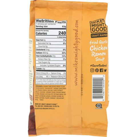 Fried Garlic Chicken Ramen Pillow Pack 2.2 oz MIKES MIGHTY GOOD