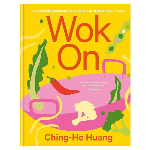 Wok On Deliciously Balanced Asian Meals Cookbook
